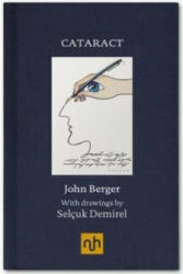 Cataract - John Berger (2011)