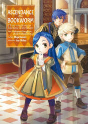 Ascendance of a Bookworm: Part 3 Volume 2 - You Shiina, Quof (ISBN: 9781718356085)