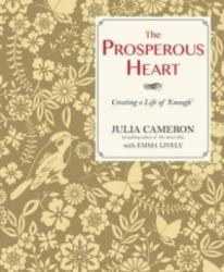 Prosperous Heart - Julia Cameron (2012)