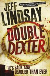 Dublu Dexter (ISBN: 9781409117872)