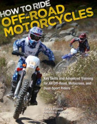 How to Ride Off-Road Motorcycles - Gary LaPlante (2012)