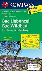 873. Bad Liebenzell, Bad Wildbad, 1: 25 000 turista térkép Kompass (ISBN: 9783850266703)