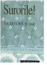 Surorile! (ISBN: 9789738290044)