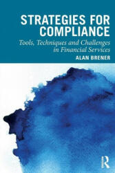 Strategies for Compliance - Alan Brener (ISBN: 9780367337575)