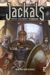 Jackals: Bronze Age Fantasy Roleplaying (ISBN: 9781472837424)