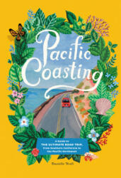 Pacific Coasting - Danielle Kroll (ISBN: 9781579658717)