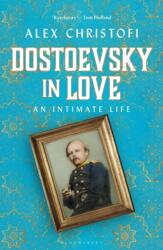 Dostoevsky in Love (ISBN: 9781472964694)