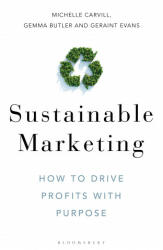 Sustainable Marketing - Gemma Butler, Geraint Evans (ISBN: 9781472979131)