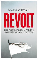 NADAV EYAL - Revolt - NADAV EYAL (ISBN: 9781529031867)