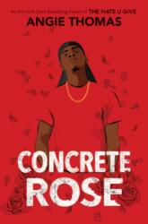 Concrete Rose (ISBN: 9780063056534)