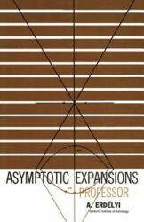 Asymptotic Expansions - Arthur Erdelyi (2003)