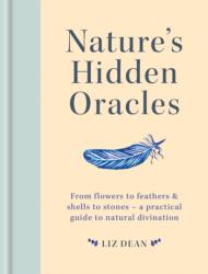 Nature's Hidden Oracles (ISBN: 9781841814940)