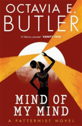 Mind of My Mind - Octavia E. Butler (ISBN: 9781472281005)