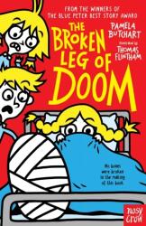 The Broken Leg of Doom (ISBN: 9781788007870)