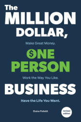 Million-Dollar, One-Person Business, The - Elaine Pofeldt (ISBN: 9781984858368)