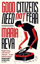 Good Citizens Need Not Fear (ISBN: 9780349012681)
