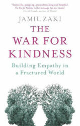 War for Kindness - Jamil Zaki (ISBN: 9781472139344)