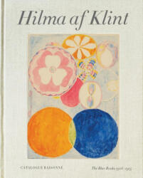 Hilma af Klint Catalogue Raisonne Volume III: The Blue Books (ISBN: 9789189069244)