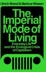 Imperial Mode of Living - Markus Wissen (ISBN: 9781788739122)