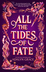 All the Tides of Fate (ISBN: 9781250307811)