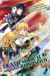 Death March to the Parallel World Rhapsody, Vol. 10 (ISBN: 9781975320102)