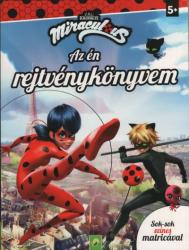 Miraculous: Az én rejtvénykönyvem - Sok-sok színes matricával (ISBN: 9783849925673)