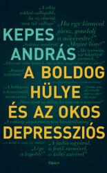 A boldog hülye és az okos depressziós (ISBN: 9789635720026)