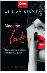 Madame Claude. O lume secretă a plăcerii, privilegiilor și puterii (ISBN: 9786069507834)