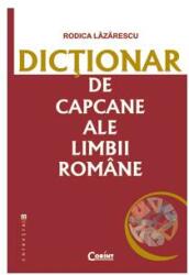 Dicţionar de capcane ale limbii române (ISBN: 9786067939323)