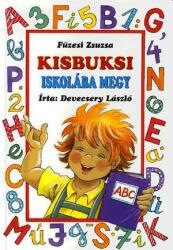 Kisbuksi iskolába megy - Füzesi Zsuzsa - Devecsery László Szépséghibás (ISBN: 9789639706675)