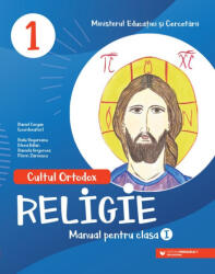 Religie-Cultul Ortodox. Manual pentru clasa 1 - Elena Balan (ISBN: 9789734733347)