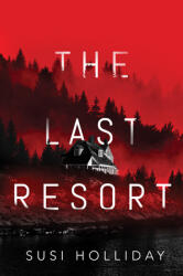 The Last Resort (ISBN: 9781542020015)