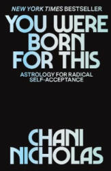 You Were Born for This - Chani Nicholas (ISBN: 9780063043770)
