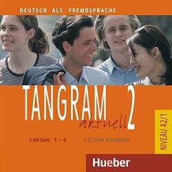 Tangram aktuell 2, Lektion 1-4, CD zum Kursbuch (ISBN: 9783190418169)