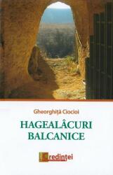Hagealâcuri balcanice (ISBN: 9786068756707)