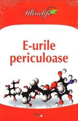 Ultralife. E-urile periculoase - C. Antonov (ISBN: 9789737014429)