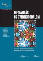 Medialitás és gyerekirodalom (2021)