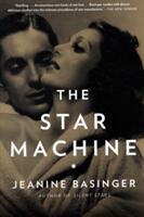 Star Machine - Jeanine Basinger (ISBN: 9780307388759)