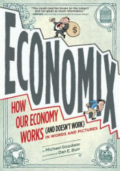 Economix - Michael Goodwin (2012)