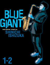Blue Giant Omnibus Vols. 1-2 - Shinichi Ishizuka (ISBN: 9781645058649)