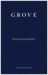Esther Kinsky, Caroline Schmidt - Grove - Esther Kinsky, Caroline Schmidt (ISBN: 9781913097288)