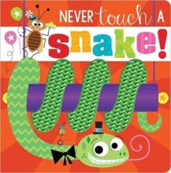 Nu atinge un șarpe! (ISBN: 9781800581869)