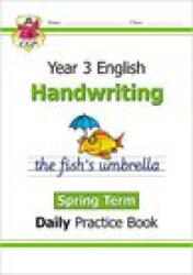 KS2 Handwriting Daily Practice Book: Year 3 - Spring Term - CGP Books (ISBN: 9781789086621)