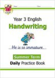 KS2 Handwriting Daily Practice Book: Year 3 - Summer Term - CGP Books (ISBN: 9781789086638)