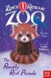 Zoe's Rescue Zoo: The Rowdy Red Panda (ISBN: 9781788009331)