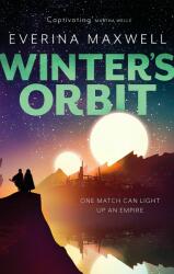 Winter's Orbit - Everina Maxwell (ISBN: 9780356515885)