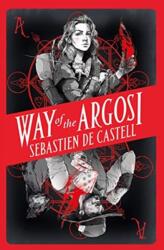 Way of the Argosi (ISBN: 9781471410314)