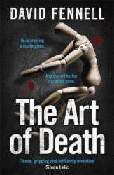 ART OF DEATH - DAVID FENNELL (ISBN: 9781838773441)