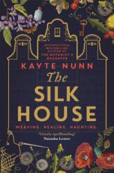 The Silk House (ISBN: 9781398700185)