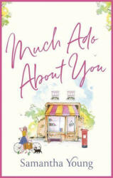 Much Ado About You - Samantha Young (ISBN: 9780349429243)